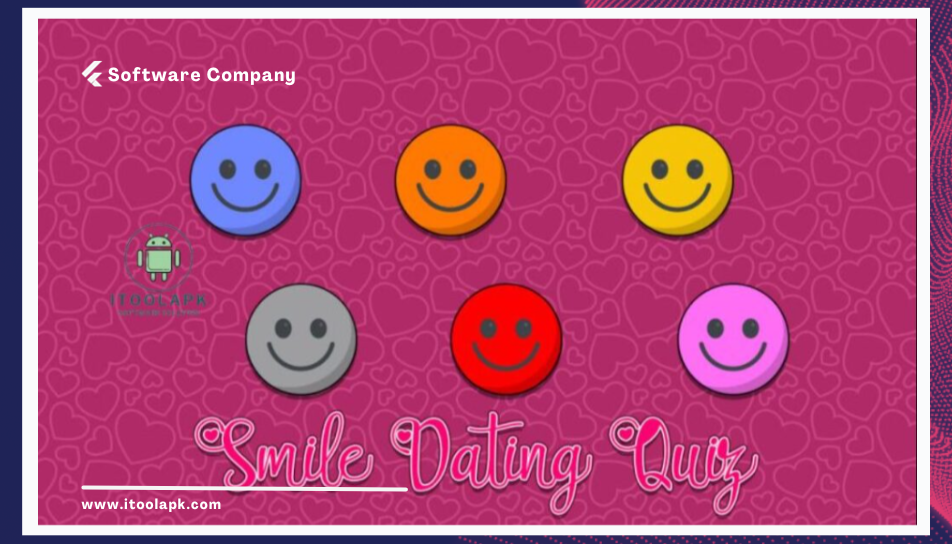 Smile Dating Test and Smile Dating K Test