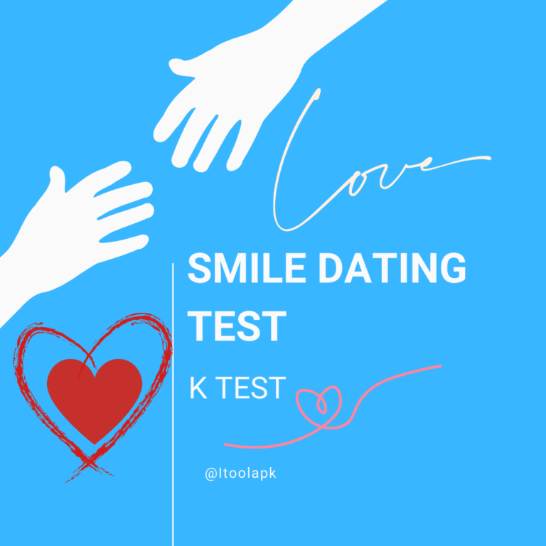 Smile Dating Test or Smile Dating K Test 2024