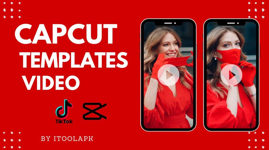 CapCut Templates