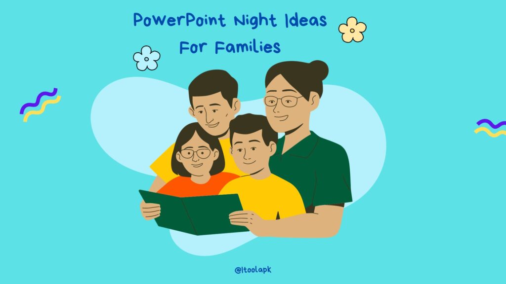 PowerPoint Night Ideas For Families
