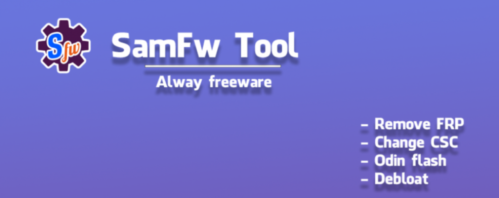 Samfw FRP Tool 4.7.1- Remove Samsung FRP 