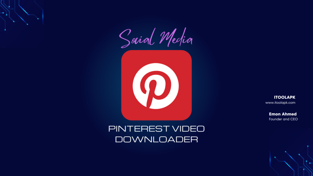 Pinterest Video Downloader Mod Apk