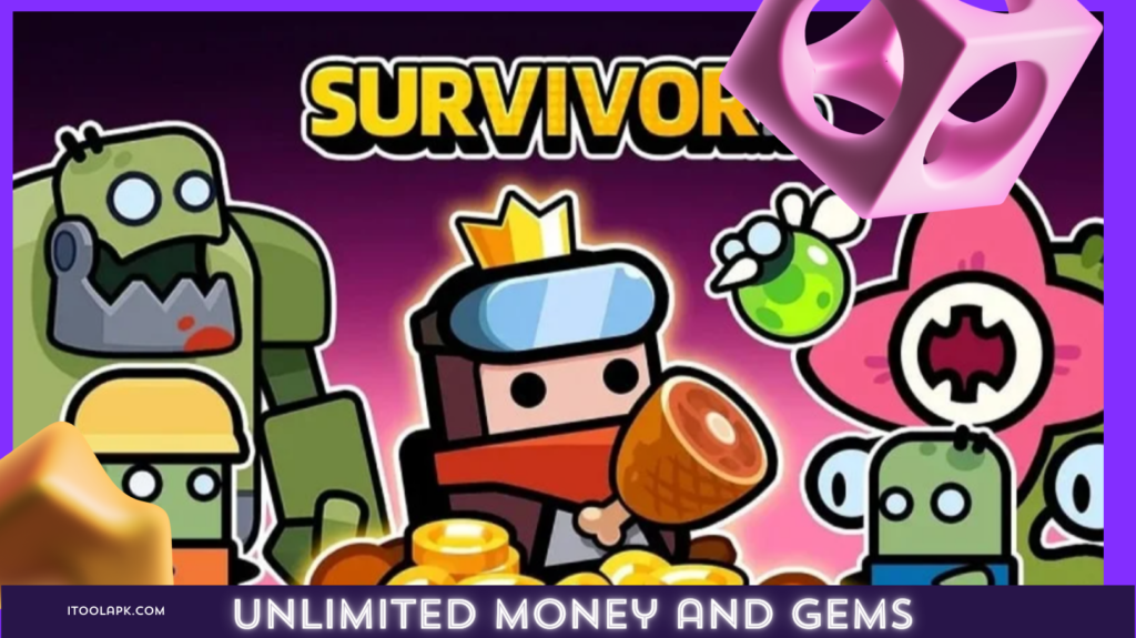 Free Survivor.io Mod Apk Unlimited Money and Gems 2024