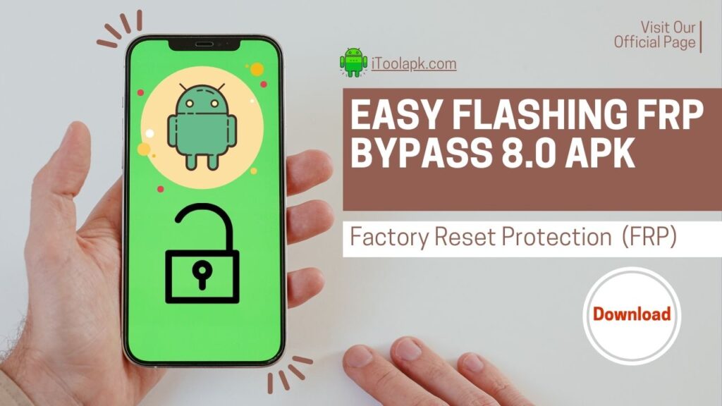 Easy Flashing FRP Bypass 8.0 APK